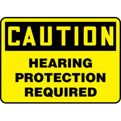 Caution Hearing Protection Required - 10" x 14" - Dura-Fiberglass™ / MPPA630XF