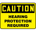 Caution Hearing Protection Required - 10" x 14" - Dura-Fiberglass™ / MPPA630XF